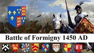 Battle of Formigny 1450 AD - Hundred Years' War