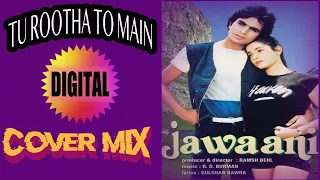 Tu Rootha To Main Ro Dungi, Jawaani 1984, Cover Song, Muzik Masti