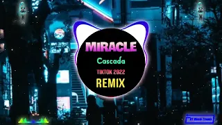 Cascada - Miracle (ProgHouse Remix Tiktok 2023 DJ抖音版) || Fk House Tiktok Douyin