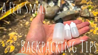 A Few Small Backpacking Tips