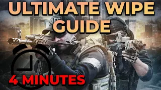 COMPLETE WIPE GUIDE IN 4 MINUTES | Tips and Tricks - Escape From Tarkov 2021