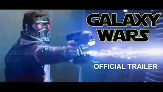 ● Galaxy Wars : Official Trailer (1/2) ᶜʳᵒˢˢᵒᵛᵉʳ