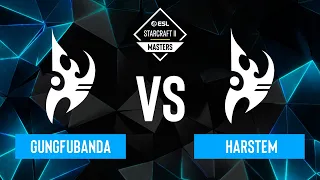 GunGFuBanDa vs. Harstem - ESL SC2 Masters: Spring 2024 Europe Regionals - Swiss R4