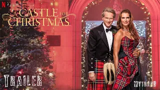 A CASTLE FOR CHRISTMAS Trailer (2021)