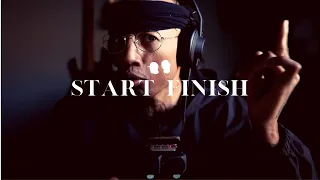 START 2 FINISH | My Luv | Part 4