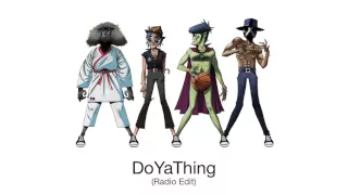 Gorillaz - DoYaThing (Radio Edit)