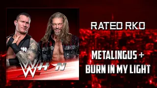 Rated RKO - Metalingus + Burn In My Light + AE (Arena Effects)