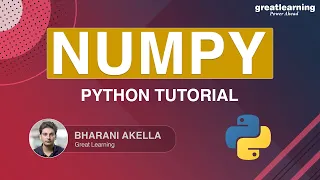 Numpy Python Tutorial | Python for beginners | Python tutorial | Great Learning