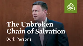 Burk Parsons: The Unbroken Chain of Salvation