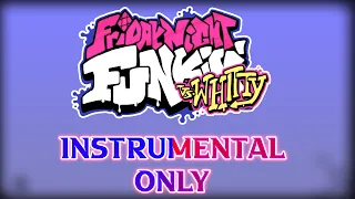 Time's Up Inst Only (FanMade Song) Vs Whitty Mod