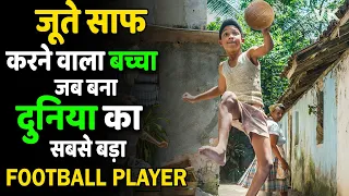 जूते साफ करने वाला बच्चा जब बना सबसे बड़ा Football Player | PELE MOVIE EXPLAINED IN HINDI