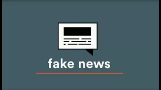 What is fake news?