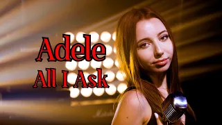 All I Ask (Adele); Cover by Giulia Sirbu