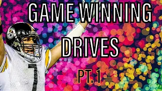 Ben Roethlisberger's EPIC Game-Winning Drives (Part 1)