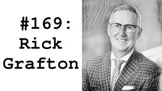 #169: Rick Grafton (Westgate Energy) - Why the Next 10 Years Will Be Profitable in Energy