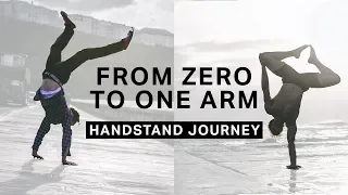 From Zero To One Arm | My Handstand Journey