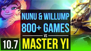 NUNU & WILLUMP vs MASTER YI (JUNGLE) | Rank 1 Nunu & Willump, 800+ games | BR Challenger | v10.7
