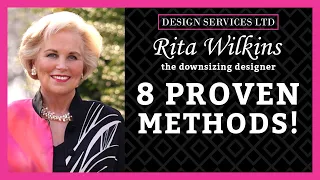 8 Proven Methods to Start Decluttering - Rita Wilkins, The Downsizing Designer