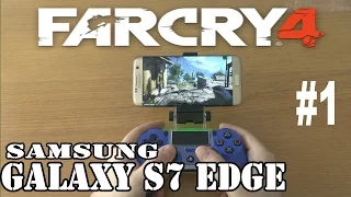 1# Far Cry 4 test on Samsung Galaxy S7 edge - streaming by PS4 Remote Play program !!!