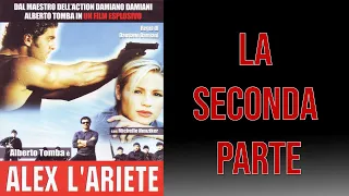 RECENSIONE | ALEX L' ARIETE - seconda parte