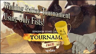 Kingdom Come Deliverance: Winning Rattay Tournament Using Only Fists!