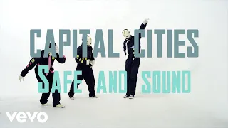 Capital Cities - Safe and Sound (Lyric Video)