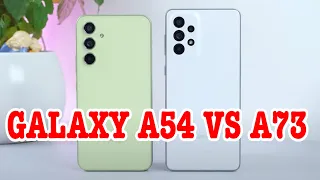 So sánh Galaxy A54 vs Galaxy A73 : CHỌN MUA VÌ GIÁ BÁN !