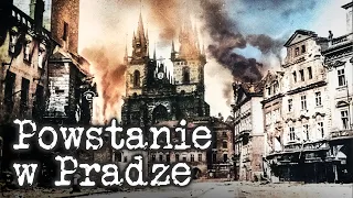 Ostatnie powstanie II wojny światowej. Praga 1945