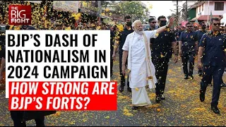 Lok Sabha Elections 2024 | How Strong Are BJP's Forts? On The Big Fight Tonight