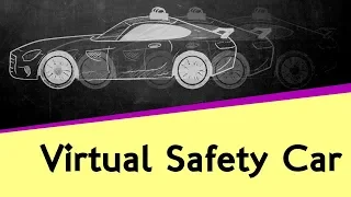 How the Virtual Safety Car works