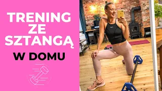 TRENING ZE SZTANGĄ (HANTLAMI) W DOMU | MODELOWANIE SYLWETKI