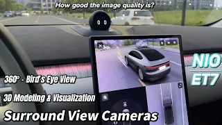NIO ET7 360 Surround View Cameras System - 3D Bird’s Eye View & Visualizations｜How Clear It Is?