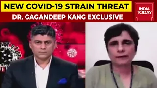 Virologist Dr. Gagandeep Kang On New Covid-19 Strain Threat & More | Exclusive | Newstrack