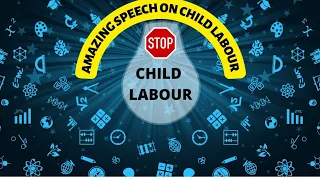 Child labour/Kids speech on child labour/Alvia's speech on child labour/ 🛑 child labour.