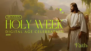 Holy Week Modern Celebration in this time and age | Just Net Thing