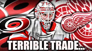 The ALEX NEDELJKOVIC TRADE IS STILL TERRIBLE: Detroit Red Wings, Carolina Hurricanes News & Rumours