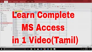 Complete MS Access in 1 Video | MS Access in tamil | Microsoft access