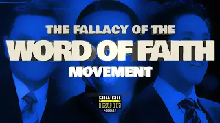 The Word of Faith Movement | The Fallacy of the Word Of Faith Movement