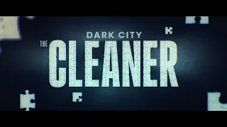 Dark City: The Cleaner - Trailer | NEON NZ