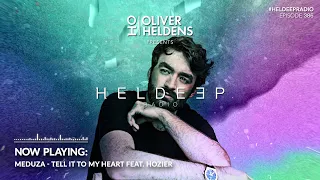 Oliver Heldens - Heldeep Radio #386