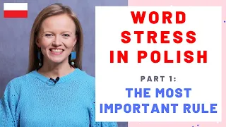 The most important rule of word stress in Polish