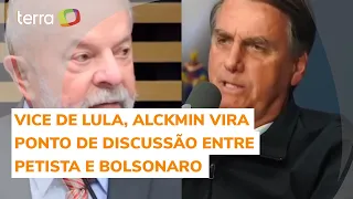 Vice de Lula, Geraldo Alckmin vira ponto de discussão entre petista e Bolsonaro