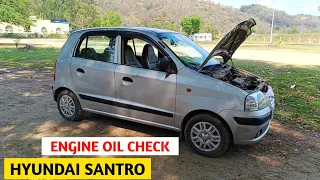 Hyundai Santro Engine Oil Check | How to Check Santro Engine Oil | Hyundai Santro