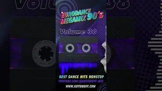 Eurodance 90 Minimix Volume 38 | Best Dance Hits 90s #shorts