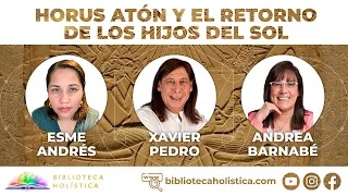 HORUS ATON Y EL RETORNO DE LOS HIJOS DEL SOL