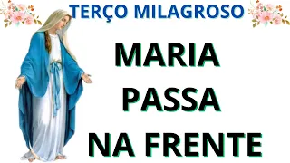 TERÇO MARIA PASSA NA FRENTE, QUARTA FEIRA, 05 JUNHO 2024