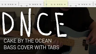 DNCE - Cake by the Ocean (Bass Cover with Tabs)