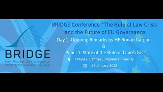 Conference Opening & The State of the Rule of Law Crisis