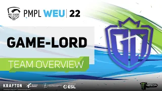 GAME-LORD Team Overview | PMPL WEU Fall 2022