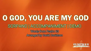 O God, You Are My God | Soprano | Piano
